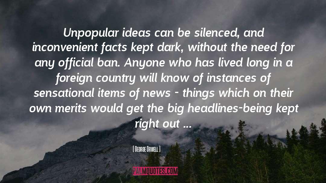 Manufacturing Consent quotes by George Orwell