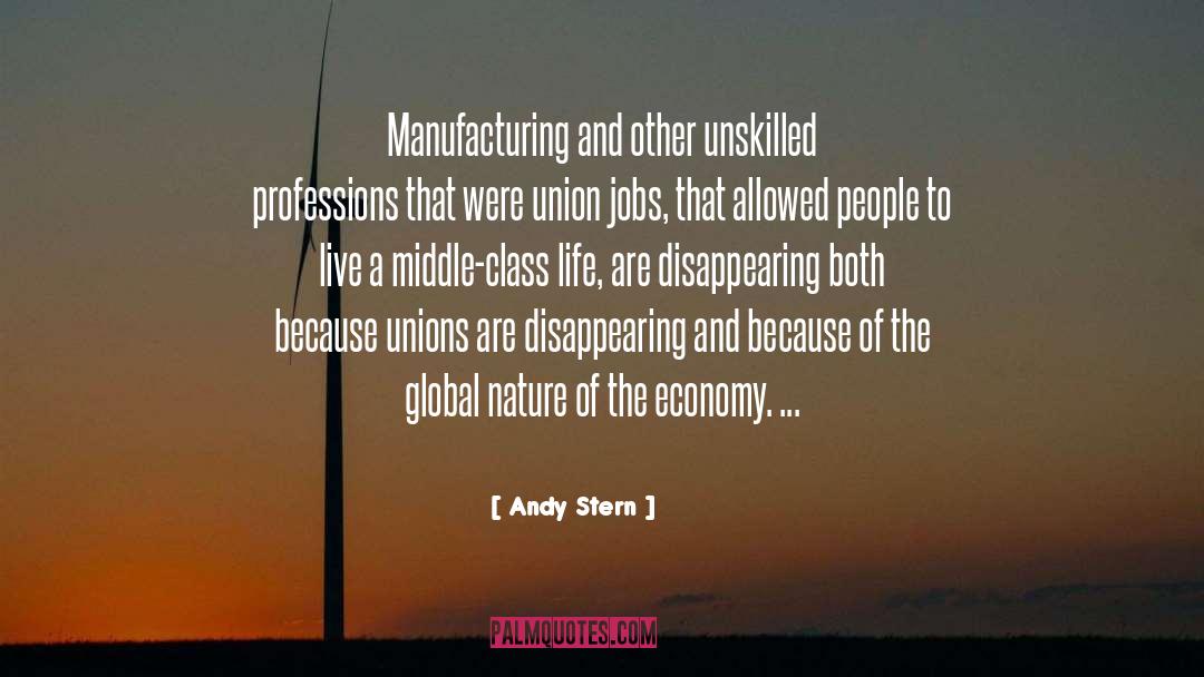 Manufacturing quotes by Andy Stern