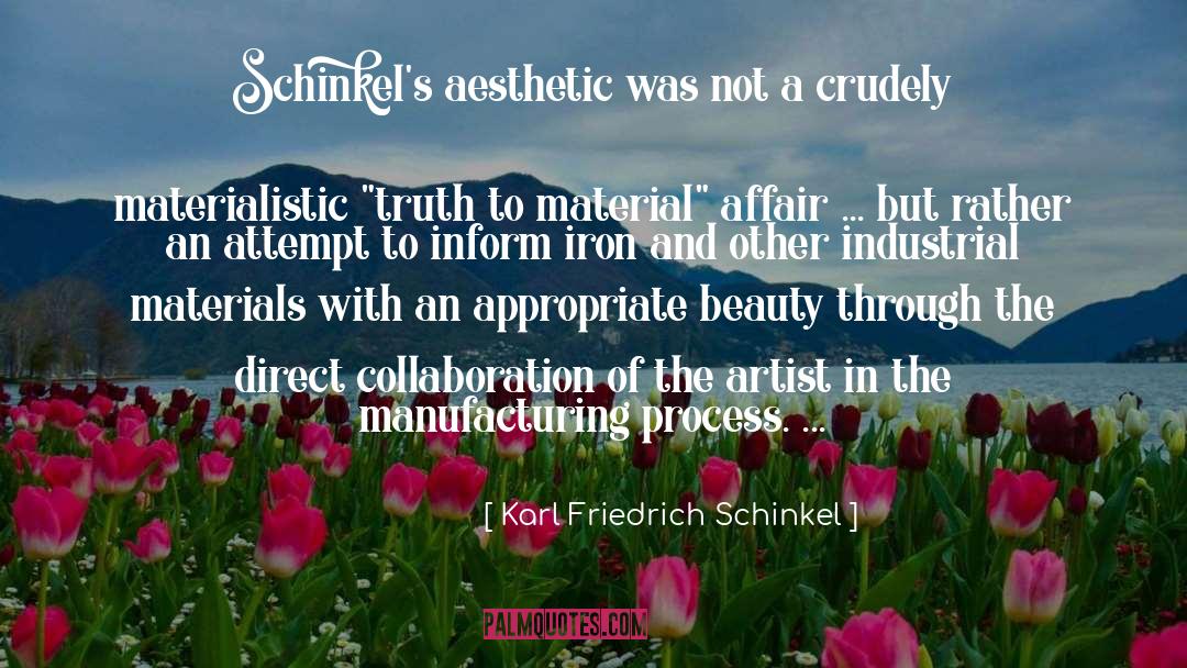 Manufacturing quotes by Karl Friedrich Schinkel