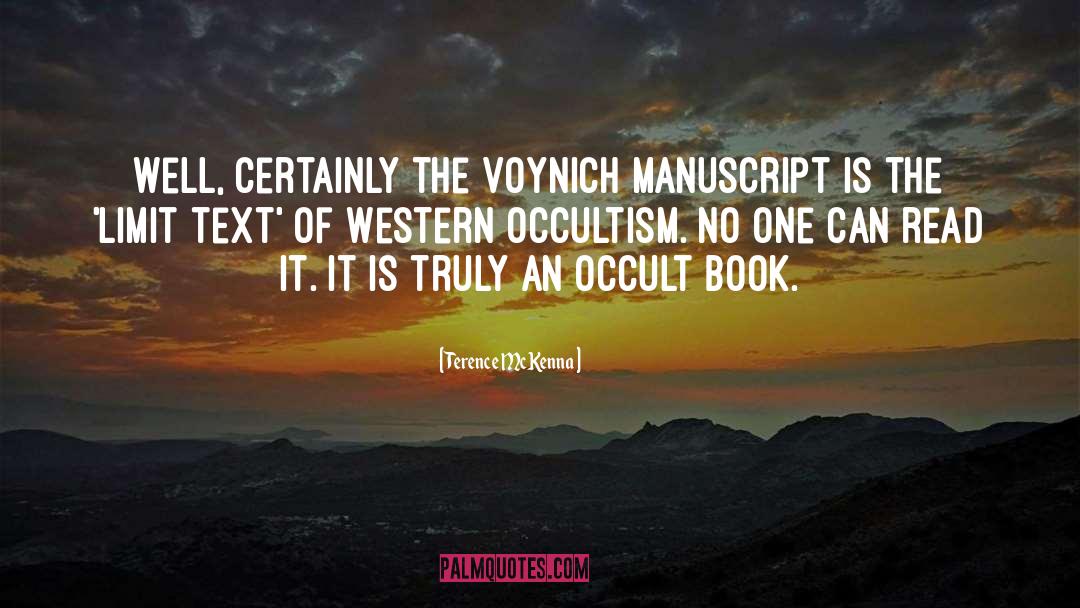Manuscript quotes by Terence McKenna