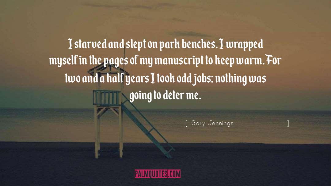 Manuscript quotes by Gary Jennings