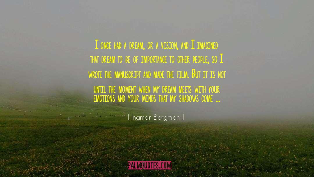 Manuscript quotes by Ingmar Bergman