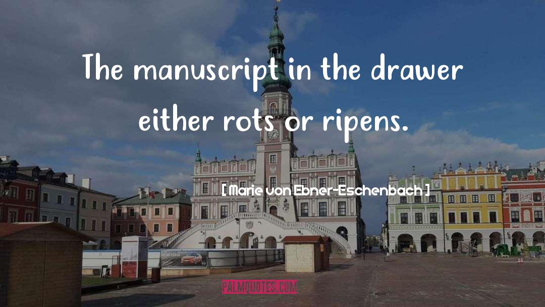 Manuscript quotes by Marie Von Ebner-Eschenbach