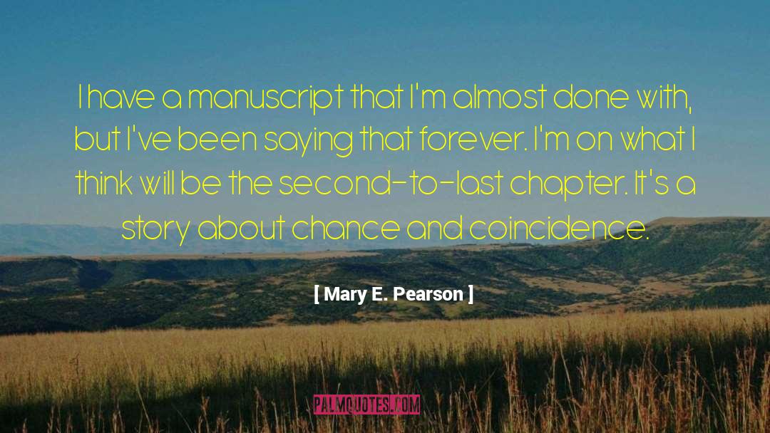 Manuscript quotes by Mary E. Pearson