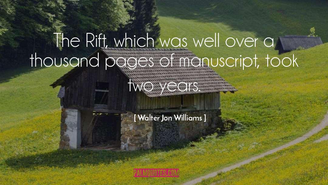 Manuscript quotes by Walter Jon Williams