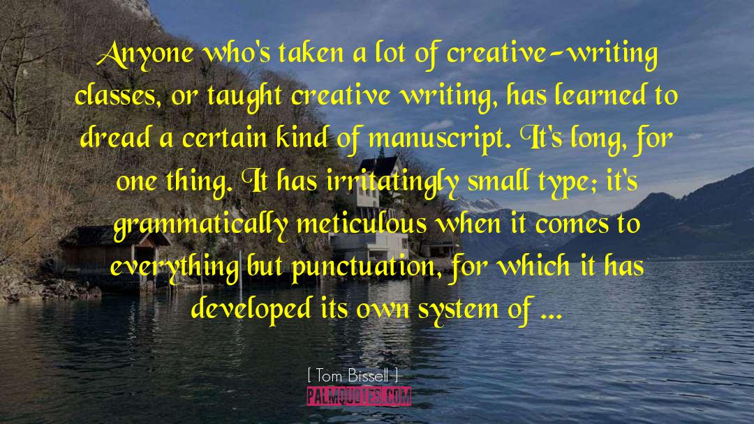 Manuscript quotes by Tom Bissell