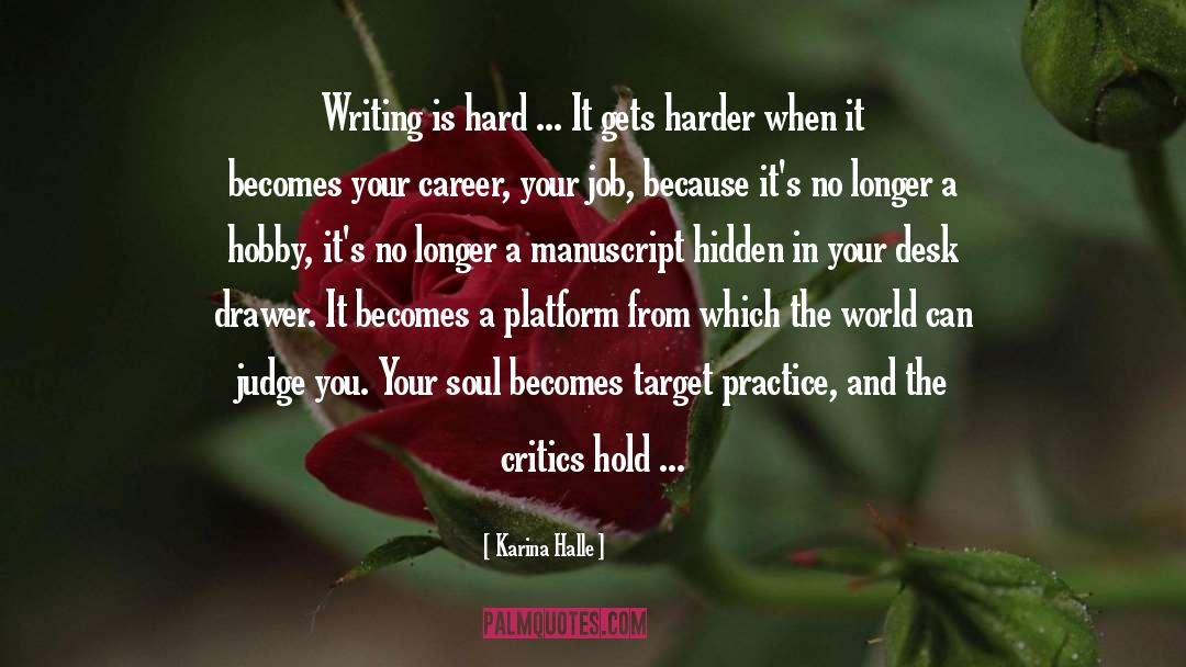 Manuscript quotes by Karina Halle