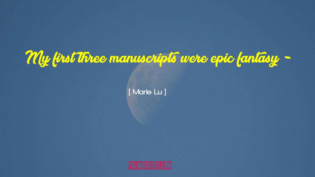 Manuscripts quotes by Marie Lu