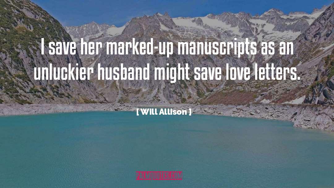 Manuscripts quotes by Will Allison