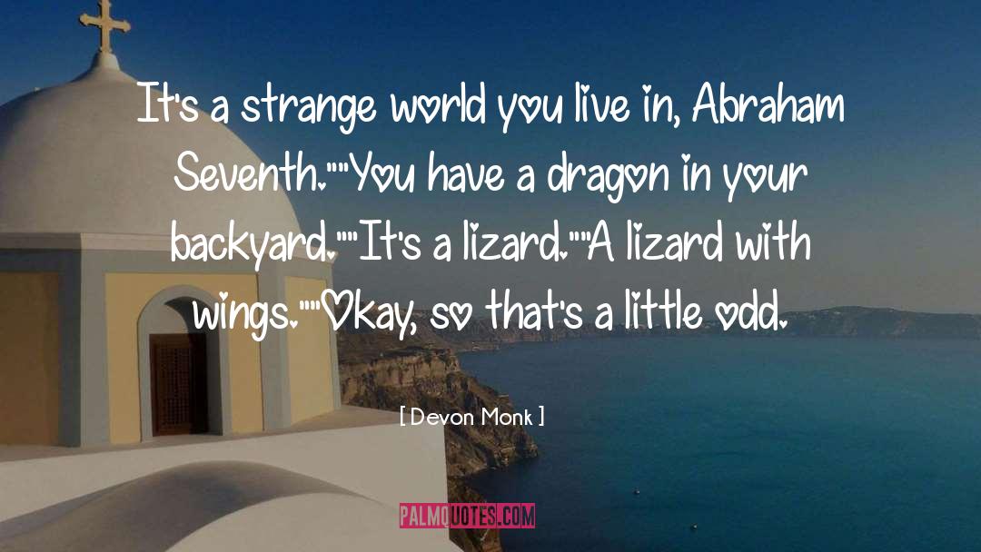 Manwarren Backyard quotes by Devon Monk