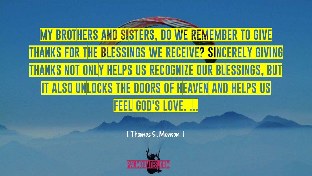 Many Blessings quotes by Thomas S. Monson