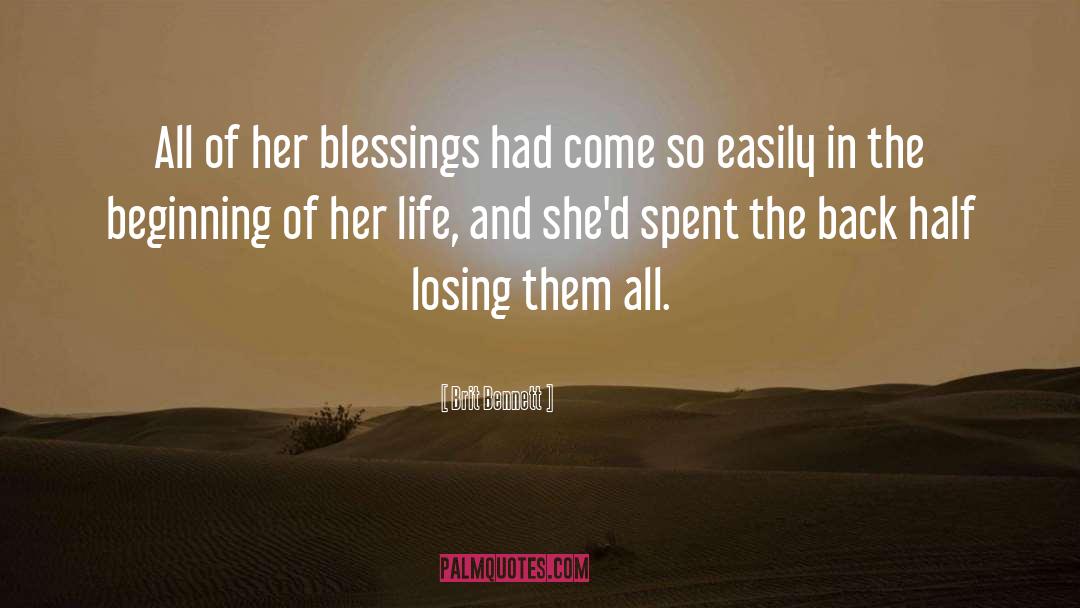 Many Blessings quotes by Brit Bennett