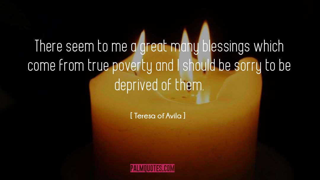 Many Blessings quotes by Teresa Of Avila