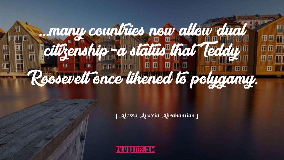 Many Countries quotes by Atossa Araxia Abrahamian