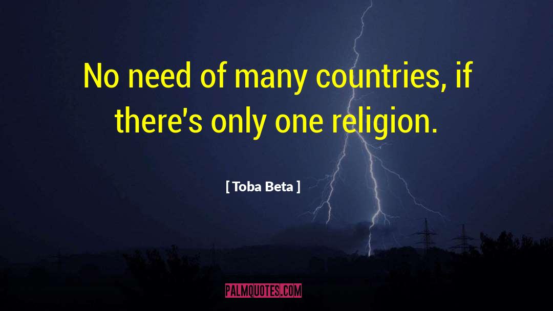 Many Countries quotes by Toba Beta