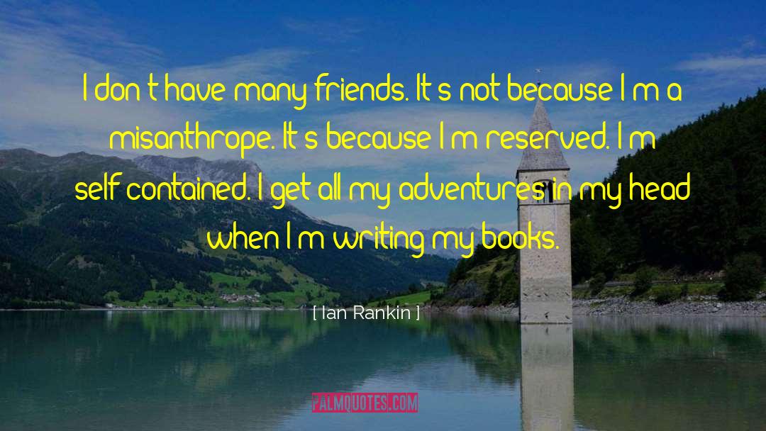 Many Friends quotes by Ian Rankin
