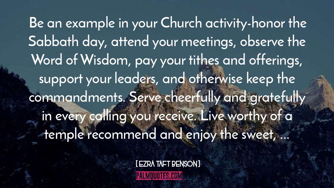 Many Meetings quotes by Ezra Taft Benson