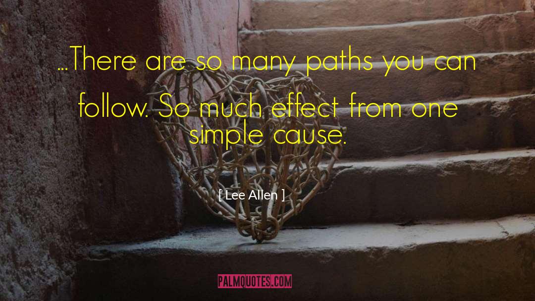 Many Paths quotes by Lee Allen