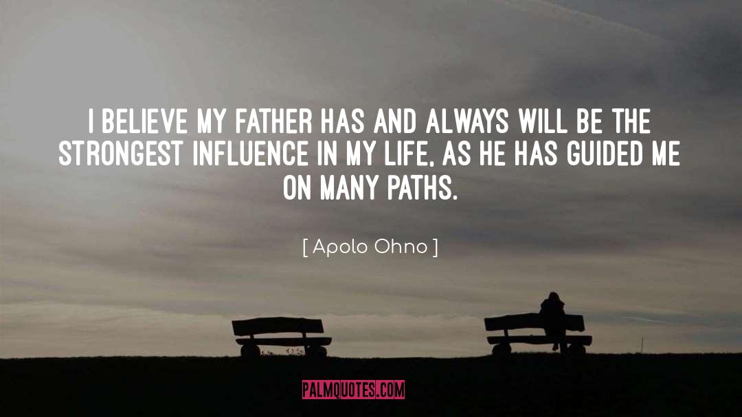 Many Paths quotes by Apolo Ohno