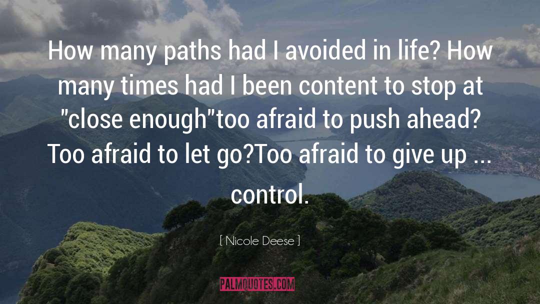 Many Paths quotes by Nicole Deese