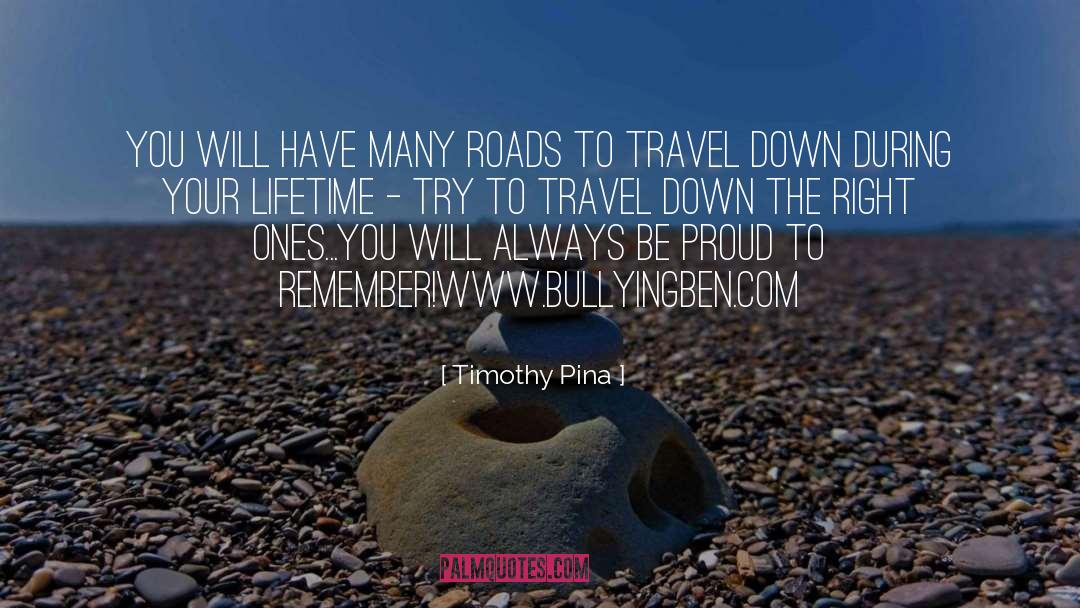 Many Roads quotes by Timothy Pina
