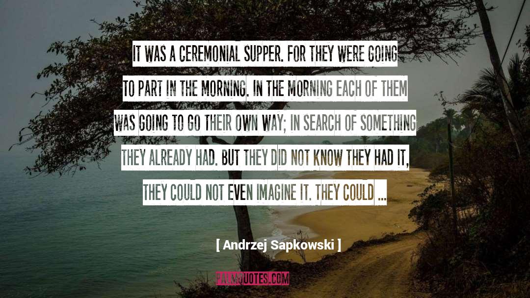 Many Roads quotes by Andrzej Sapkowski