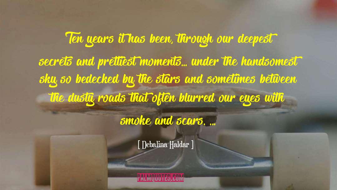 Many Roads quotes by Debalina Haldar