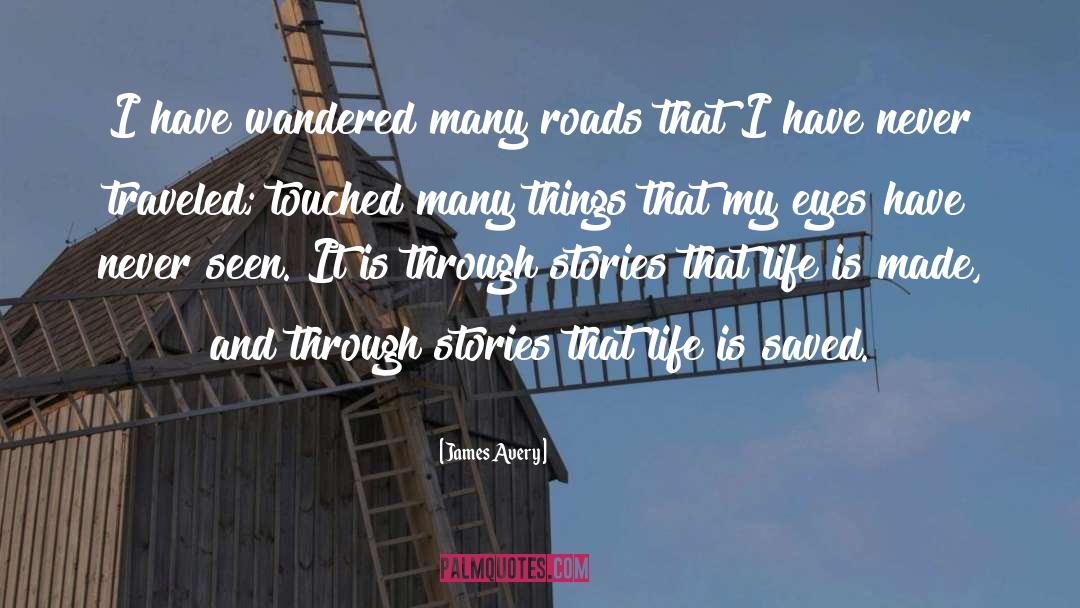 Many Roads quotes by James Avery