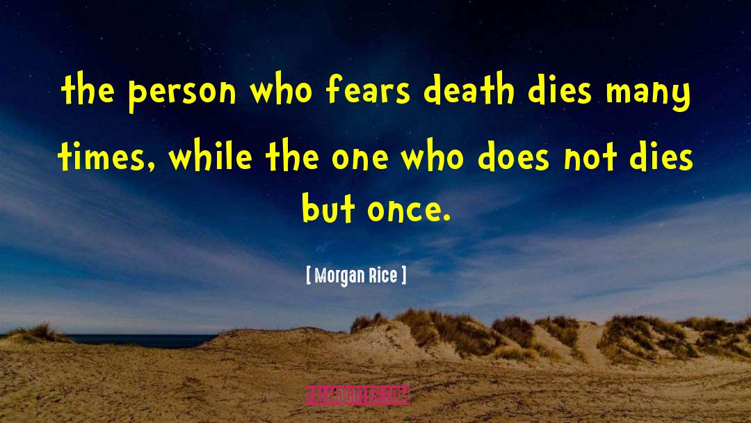Many Who quotes by Morgan Rice
