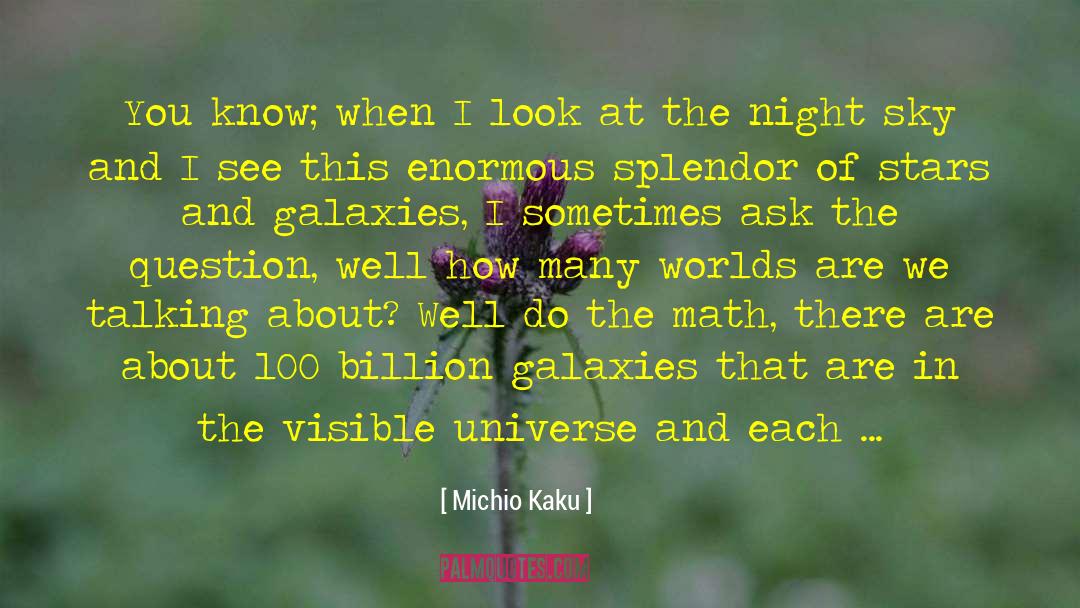 Many Worlds quotes by Michio Kaku