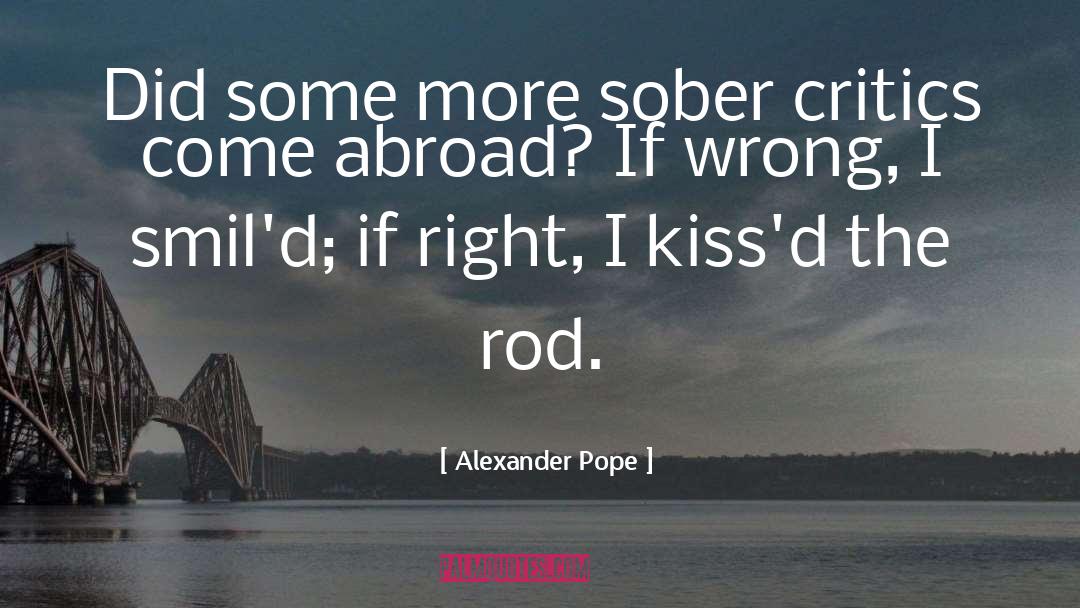 Manzanedo Rod quotes by Alexander Pope