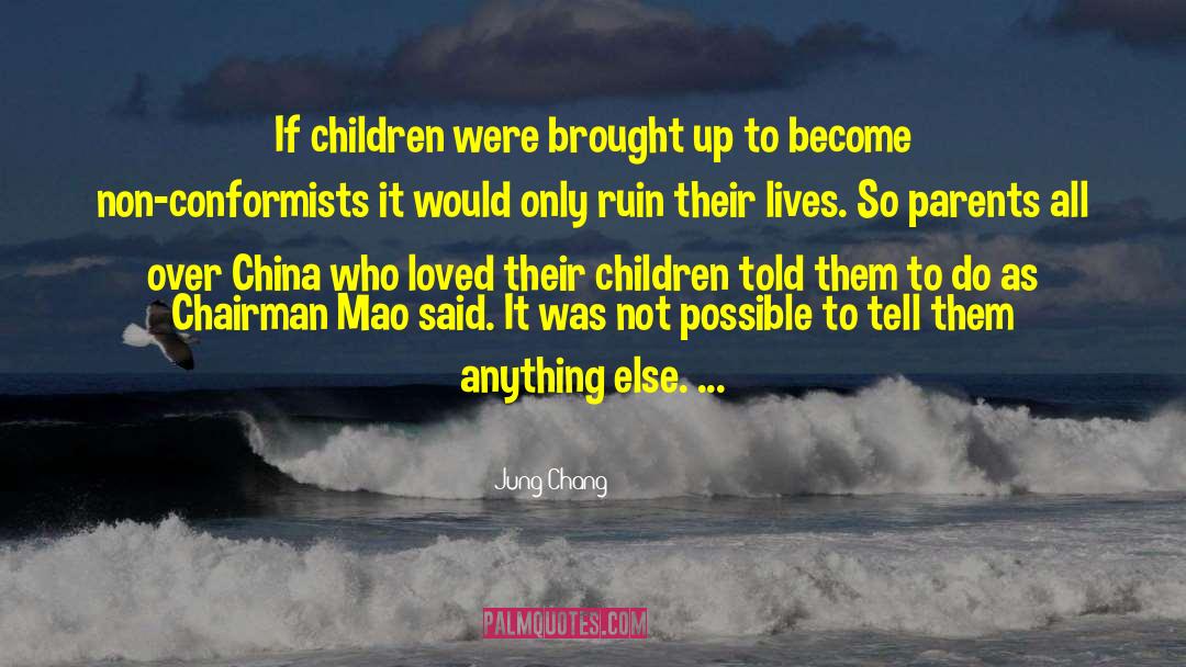 Mao quotes by Jung Chang