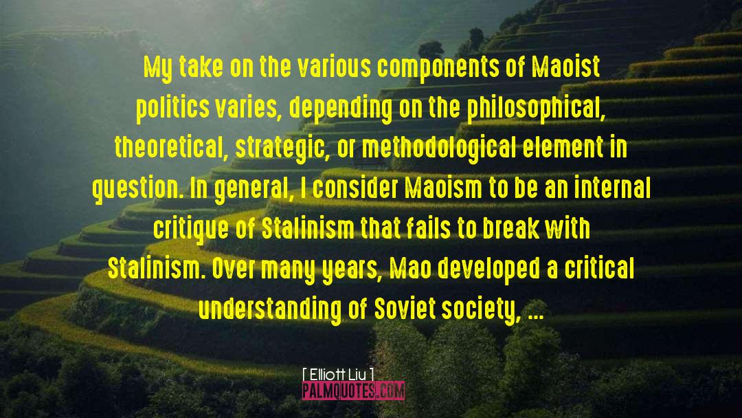 Maoism quotes by Elliott Liu