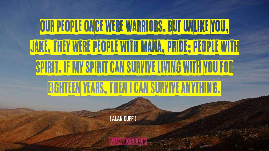 Maori quotes by Alan Duff