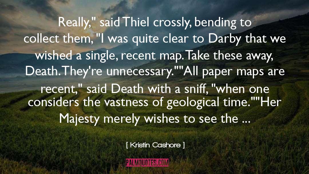Map Maker quotes by Kristin Cashore