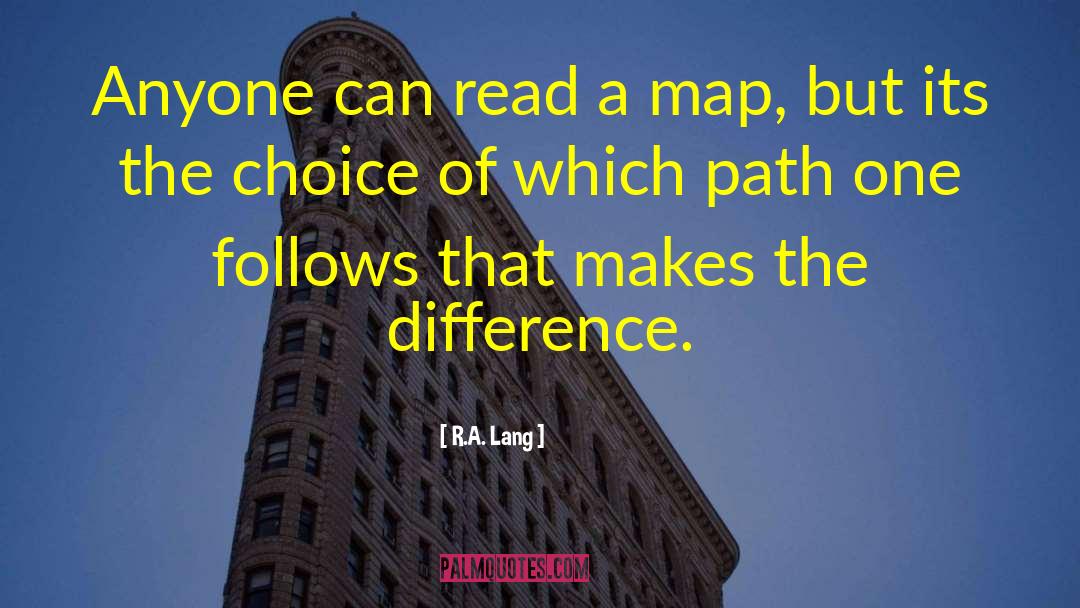 Map Maker quotes by R.A. Lang