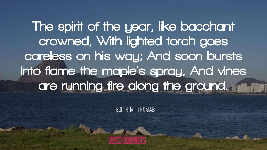 Maple quotes by Edith M. Thomas
