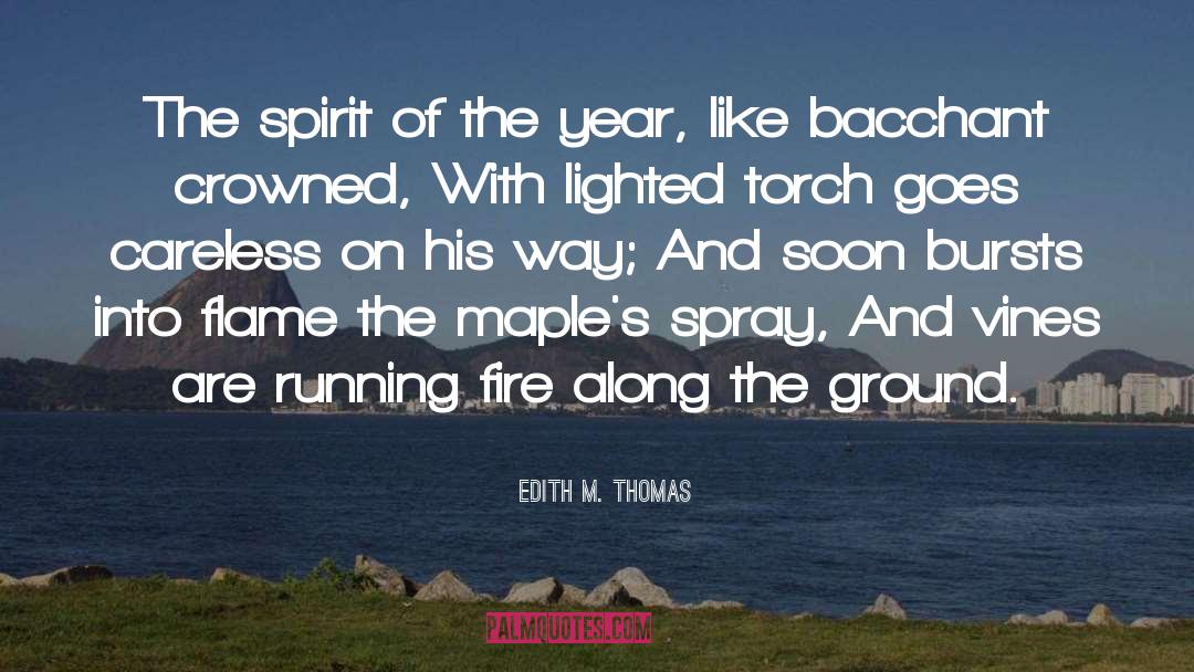 Maple Syrup quotes by Edith M. Thomas