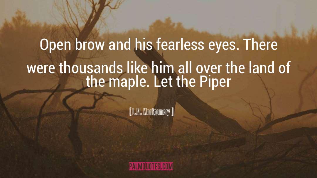 Maple Syrup quotes by L.M. Montgomery