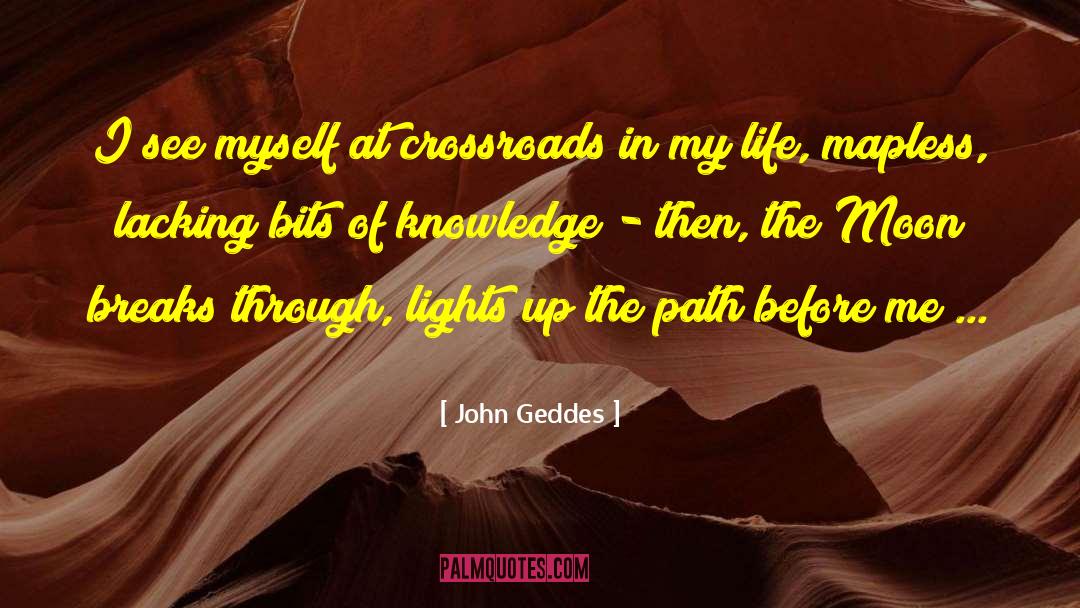 Mapless Life quotes by John Geddes