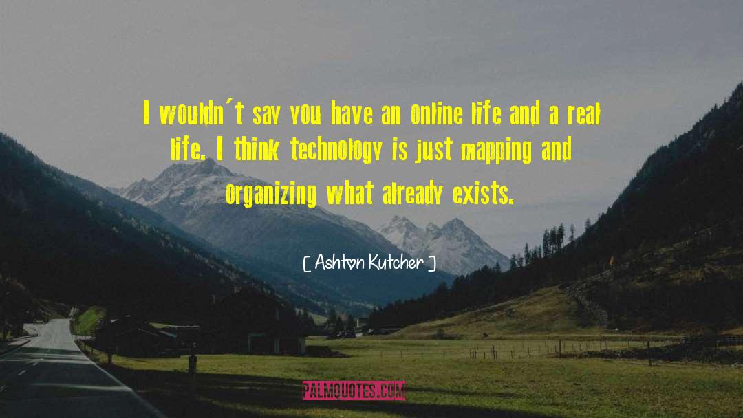 Mapping quotes by Ashton Kutcher