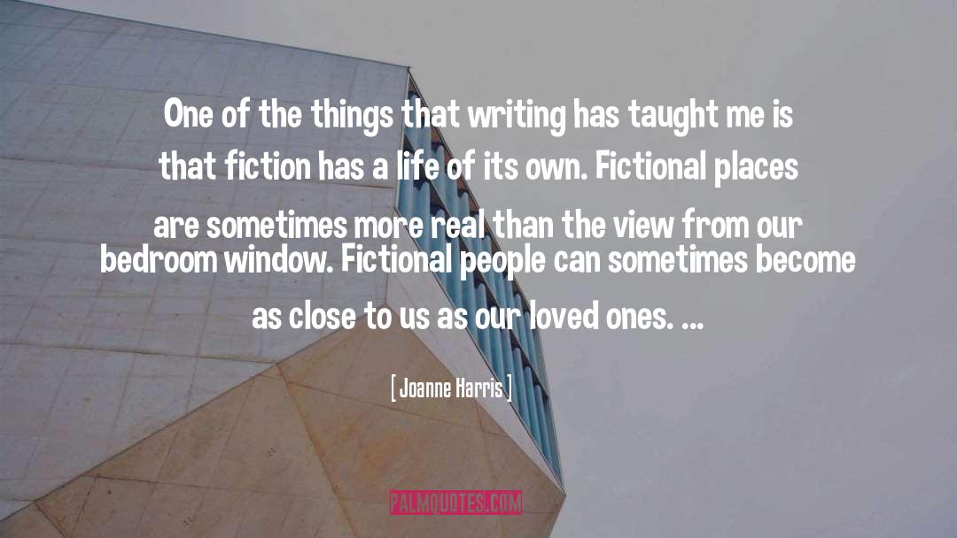 Maps Of Fictional Places quotes by Joanne Harris