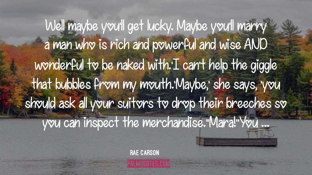 Mara Dyer quotes by Rae Carson
