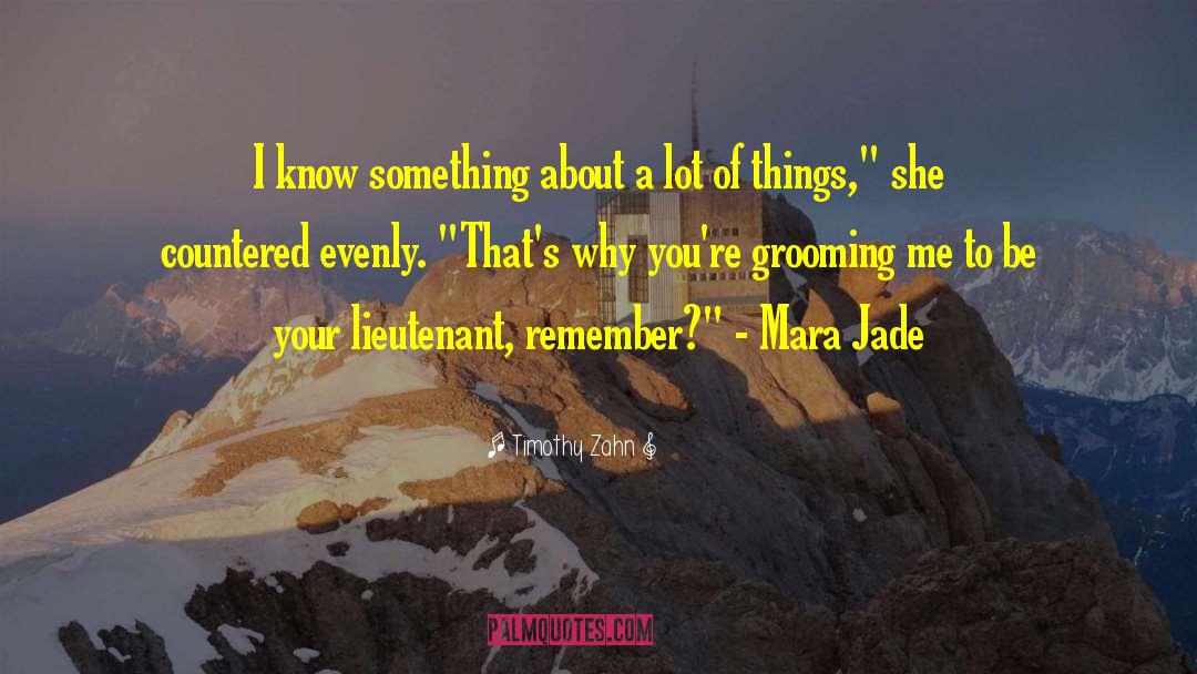 Mara Jade quotes by Timothy Zahn