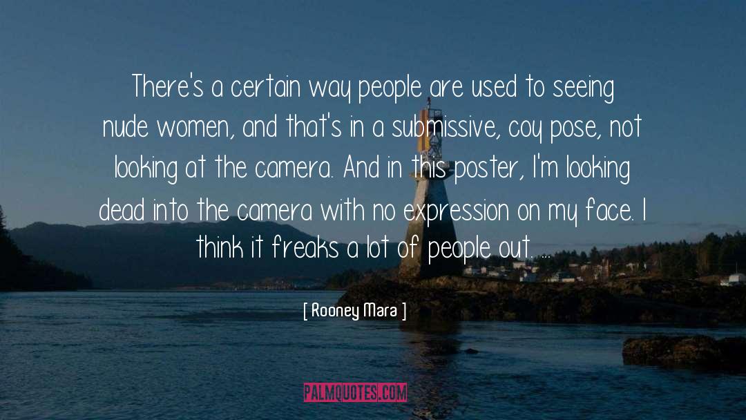 Mara Louw quotes by Rooney Mara