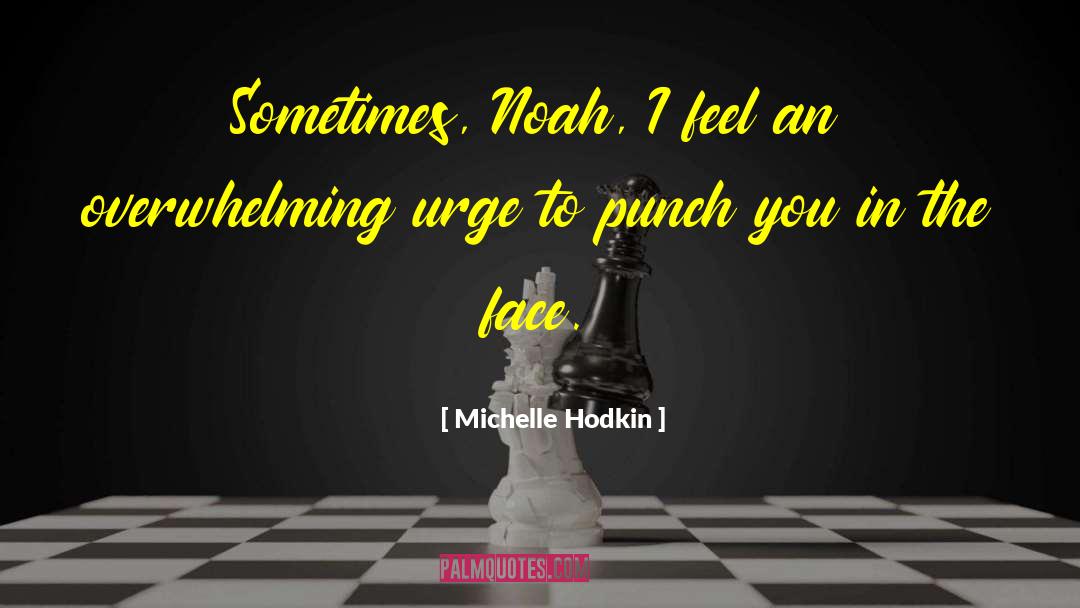 Mara Louw quotes by Michelle Hodkin