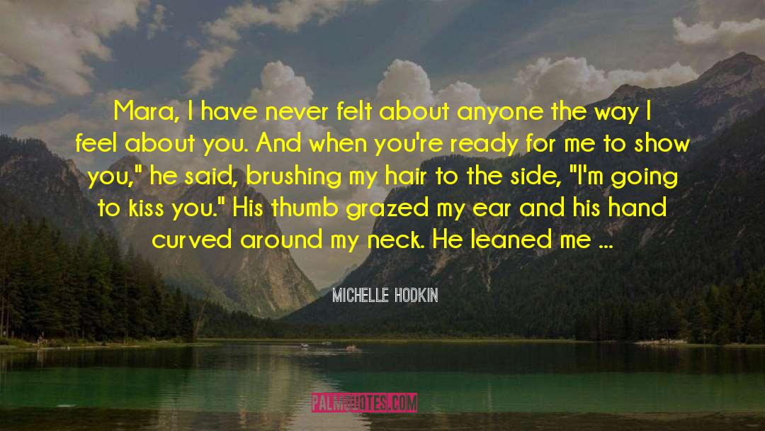 Mara quotes by Michelle Hodkin