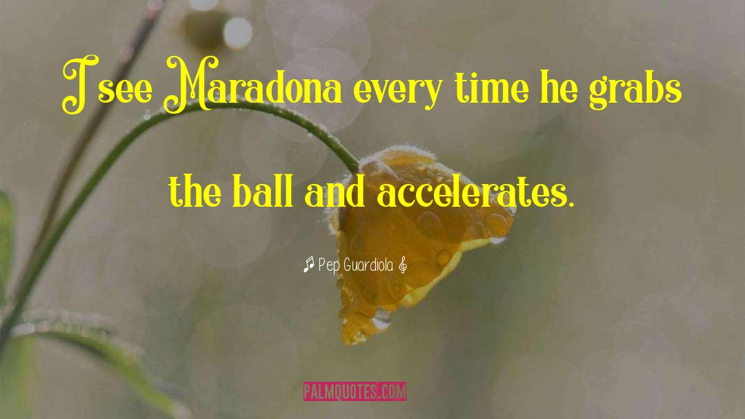 Maradona quotes by Pep Guardiola