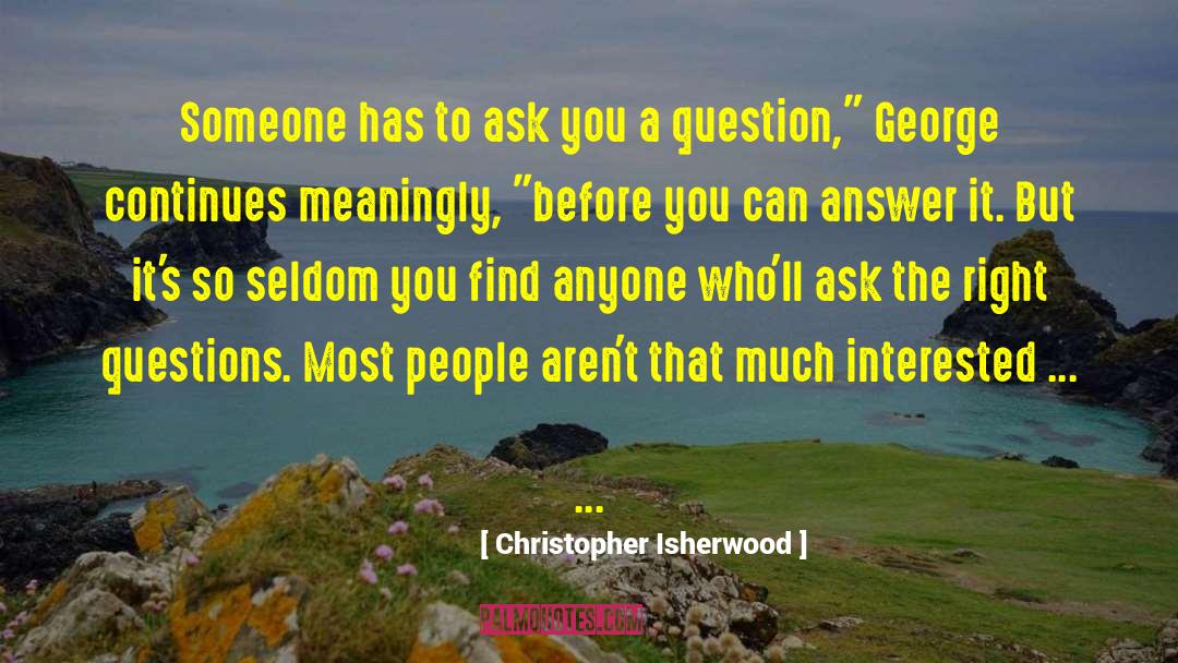 Marathon Continues quotes by Christopher Isherwood