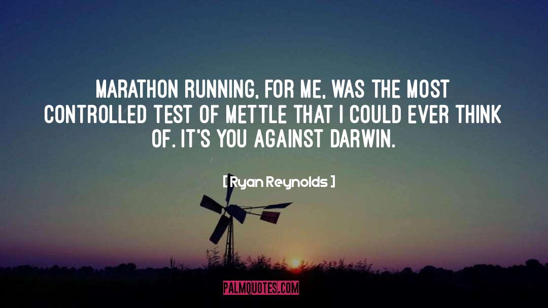 Marathon Runners quotes by Ryan Reynolds